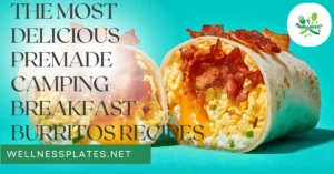 premade camping breakfast burritos